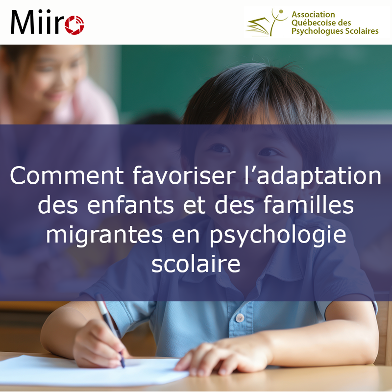 How to Support the Adaptation of Migrant Children and Families in School Psychology