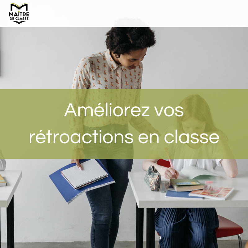 Improve Your Classroom Feedback.