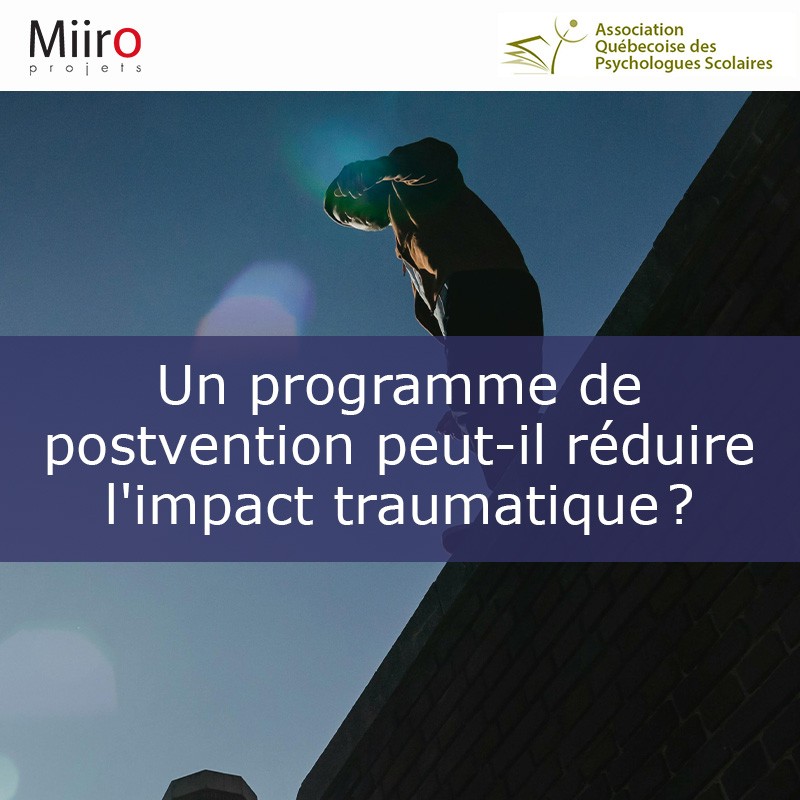 Can a Postvention Program Reduce Traumatic Impact?