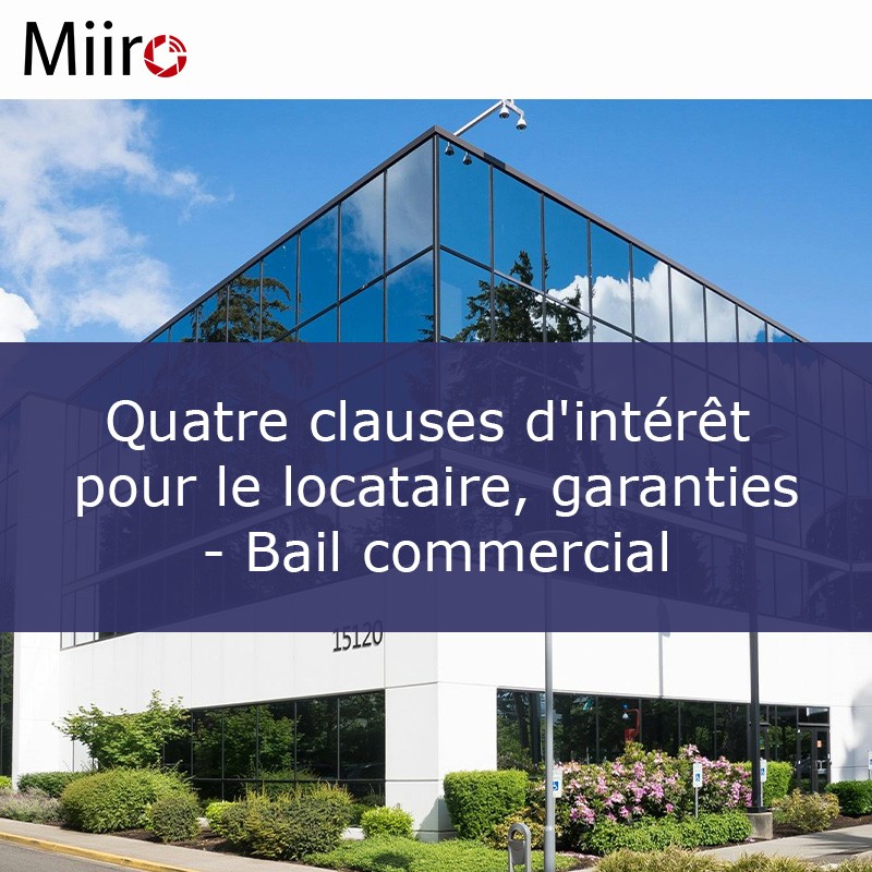 Four Clauses of Interest for the Tenant, Guarantees – Commercial Lease