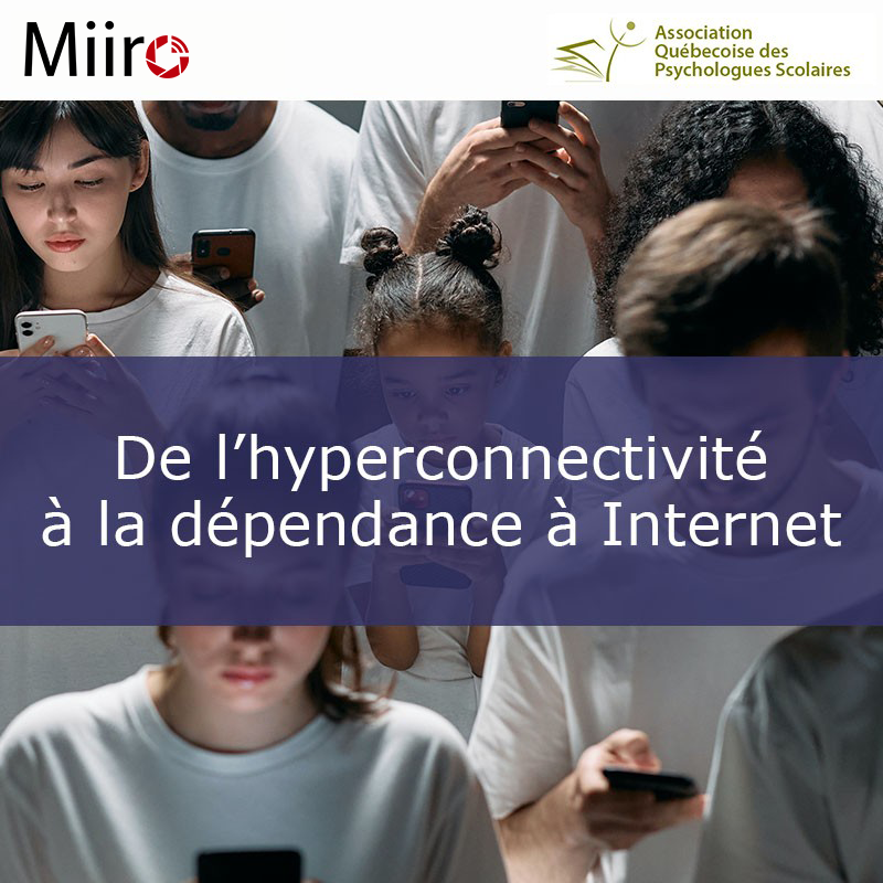 From Hyperconnectivity to Internet Addiction